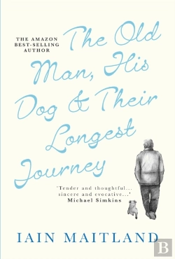 Bertrand.pt - The Old Man, His Dog & Their Longest Journey