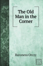 The Old Man In The Corner