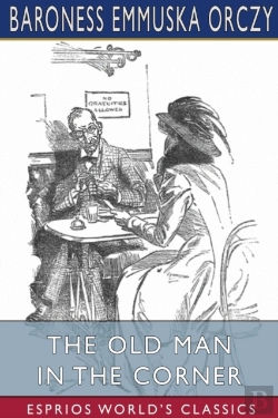 Bertrand.pt - The Old Man In The Corner (Esprios Classics)