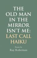 The Old Man In The Mirror Isn'T Me