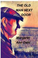 The Old Man Next Door