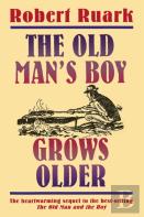 The Old Man'S Boy Grows Older