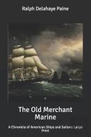The Old Merchant Marine