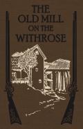 The Old Mill On The Withrose