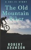The Old Mountain Biker