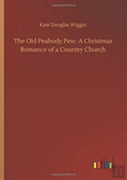 Bertrand.pt - The Old Peabody Pew