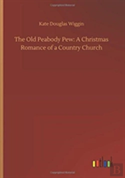 Bertrand.pt - The Old Peabody Pew