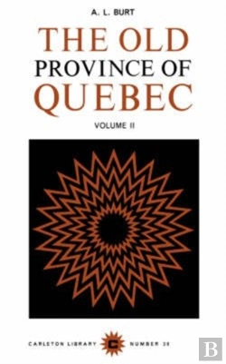 Bertrand.pt - The Old Province Of Quebec, Volume 2
