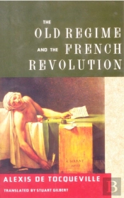 The Old Regime And The French Revolution