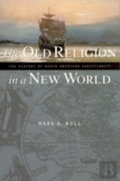 The Old Religion In A New World