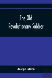 The Old Revolutionary Soldier