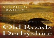 The Old Roads Of Derbyshire