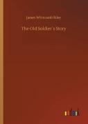 The Old Soldier S Story