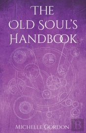 The Old Soul'S Handbook