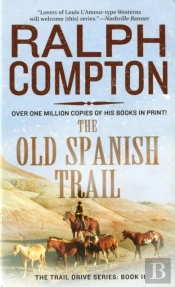 The Old Spanish Trail