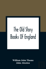 The Old Story Books Of England