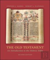 The Old Testament: An Introduction To The Hebrew Bible