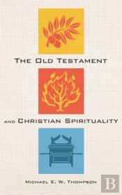 The Old Testament And Christian Spiritua