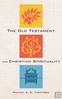 Bertrand.pt - The Old Testament And Christian Spiritua