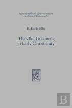 The Old Testament In Early Christianity