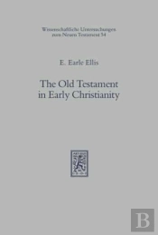 The Old Testament In Early Christianity