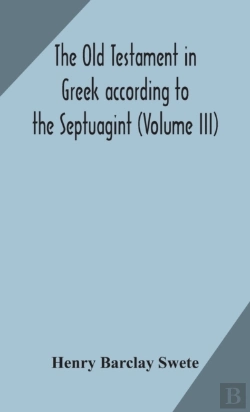 Bertrand.pt - The Old Testament In Greek According To The Septuagint (Volume Iii)