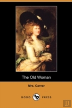 Bertrand.pt - The Old Woman (Dodo Press)