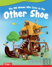 The Old Woman Who Lives In Other Shoe