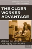 The Older Worker Advantage