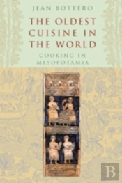 The Oldest Cuisine In The World