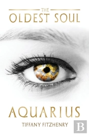The Oldest Soul - Aquarius