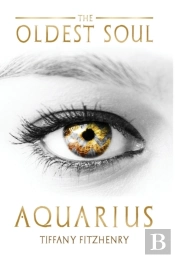 The Oldest Soul - Aquarius