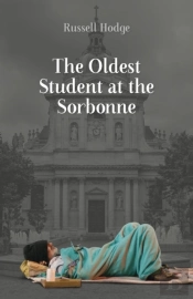 The Oldest Student At The Sorbonne