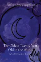 The Oldest Twenty Year Old In The World