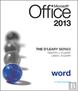 Bertrand.pt - The O'Leary Series: Microsoft Office Word 2013, Introductory