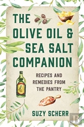 The Olive Oil & Sea Salt Companion