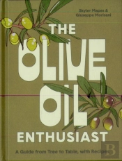 The Olive Oil Enthusiast