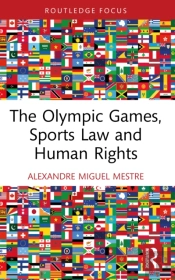 The Olympic Games, Sports Law And Human Rights