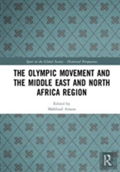 The Olympic Movement And The Middle East And North Africa Region