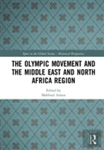 The Olympic Movement And The Middle East And North Africa Region