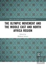 The Olympic Movement And The Middle East And North Africa Region