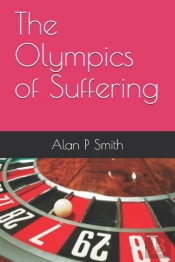 The Olympics Of Suffering