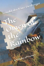 The Omen Of The Rainbow: A Volume Of Poe
