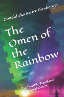 The Omen Of The Rainbow