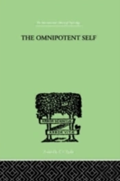 The Omnipotent Self