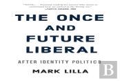 The Once And Future Liberal