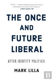 The Once And Future Liberal