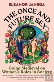 The Once And Future Sex
