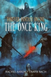 The Once King: Ffo Book 3