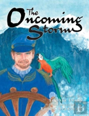 The Oncoming Storm